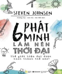6 Phát Minh Làm Nên Thời Đại PDF miễn phí