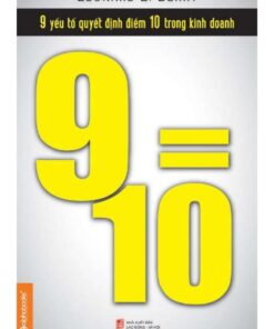 9 Yếu Tố Quyết Định Điểm 10 Trong Kinh Doanh PDF miễn phí